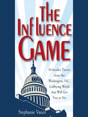 cover image of The Influence Game